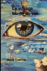 Le Voyage Miroir de Soi (French Edition) cover image