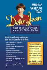 Dear Jean What They Don't Teach You at the Water Cooler cover image