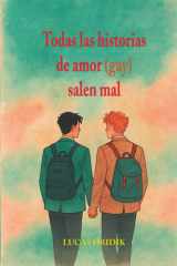 Todas las historias de amor (gay) salen mal cover image