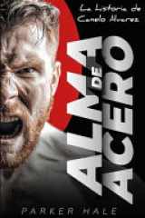 Alma de Acero - La historia de Canelo Álvarez cover image