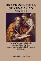 Oraciones de la Novena a San Mateo - Un poderoso viaje de nueve días de fe, esperanza, vida fiel y guía divina. cover image