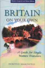 Britain on Your Own A Guide for Single Mature Travelers cover image