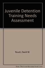 Juvenile detention training needs assessment cover image
