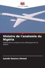 Histoire de l'anatomie du Nigéria (French Edition) cover image