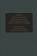 Offshore Financial Centers, Accounting Services and the Global Economy cover image