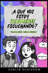 A qué voz estoy realmente escuchando? - Baja el ruido. Sube la verdad cover image