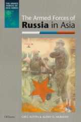 The Armed Forces of Russia in Asia (Armed Forces of Asia (Paperback)) cover image