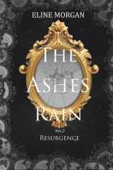 The Ashes Rain: Resurgence [vol.2] (French Edition) cover image