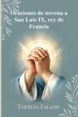 Oraciones de novena a San Luis IX, rey de Francia cover image