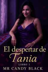 El despertar de Tania - Libro 1 cover image