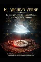 El archivo Verne /conspiracion del fin del mundo que nadie debe conocer cover image