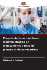 Progrès dans les systèmes d'administration de médicaments à base de plantes et de nanocarriers (French Edition) cover image