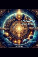 fantasmas del futuro cover image