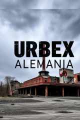 Urbex Alemania cover image