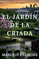 El Jardín de la Criada - un Apasionante Thriller Doméstico cover image