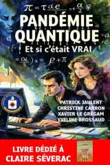 PANDÉMIE QUANTIQUE : Et si c’était VRAI… (French Edition) cover image
