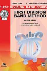 First Division Band Method, Part 1 E-Flat Baritone Saxophone cover image