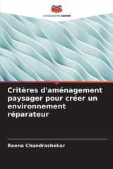 Critères d'aménagement paysager pour créer un environnement réparateur (French Edition) cover image