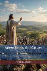 Aprendiendo del Maestro - Lecciones eternas para un discipulado de por vida cover image