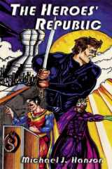The Heroes' Republic cover image