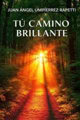TU CAMINO BRILLANTE cover image
