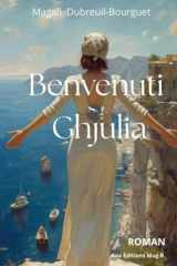 Benvenuti Ghjulia (French Edition) cover image
