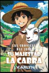 Su Majestad la Cabra - Aventura fantástica llena de humor y calidez cover image
