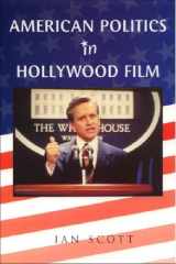 American Politics in Hollywood Film cover image