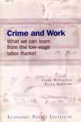 Crime and work: What we can learn from the low-wage labor market cover image