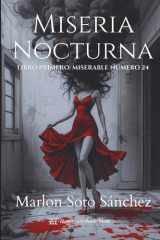 Miseria Nocturna Libro primero - Miserable número 24 cover image