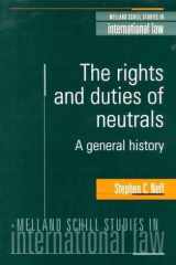 Rights and Duties of Neutrals : A General History cover image