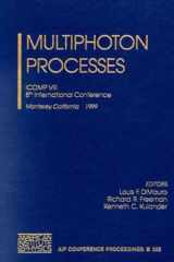 Multiphoton Processes Conference ICOMP VIII: 8th International Conference, Monterey, California, 3-8 Ocober 1999 cover image