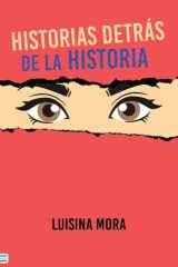Historias detrás de la historia - Historia siglo xx cover image