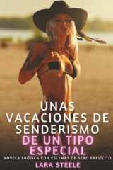 Unas vacaciones de senderismo de un tipo especial: Novela Erótica con Escenas de Sexo Explícito - para Adultos cover image