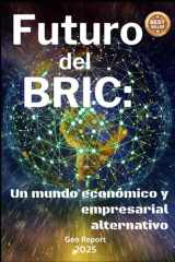 Futuro del BRIC - Un mundo económico y empresarial alternativo cover image