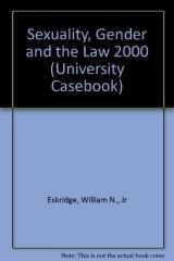 2000 Supplement to Sexuality, Gender and the Law cover image