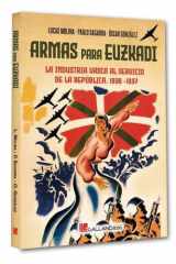 Armas para Euskadi.: La industria vasca al servicio de la República (1936-1937) cover image