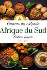 Cuisines du Monde: Afrique du Sud (Édition spéciale) (French Edition) cover image