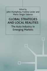 Global Strategies and Local Realities The Auto Industry in Emerging Markets cover image