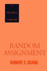 Random Assignment A Research Thriller cover image