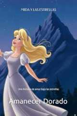 MIDA Y LAS ESTRELLAS: Una historia de amor bajo las estrellas (Spanish Edition) cover image
