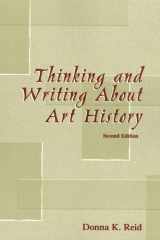 Thinking and Writing About Art (2nd Edition) cover image