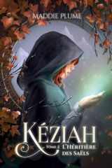Kéziah 2 : L'Héritière des Saëls cover image