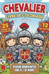Chevaliers et châteaux – Coloriages & activités 4‑8 ans (French Edition) cover image
