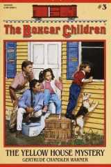 The Yellow House Mystery (The Boxcar Children Mysteries) cover image