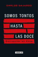 Somos tontos hasta las doce cover image