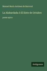 La Alabardada ó El Siete de Octubre poem epico cover image