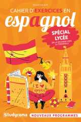 Cahier d’exercices en espagnol – Spécial lycée: Nouveaux programmes cover image