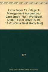 Cima Paper 15 - Stage 3 Management Accounting - Case Study (Flcs) cover image