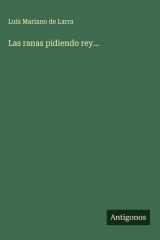 Las ranas pidiendo rey... cover image